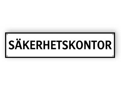 Säkerhetskontorsskylt