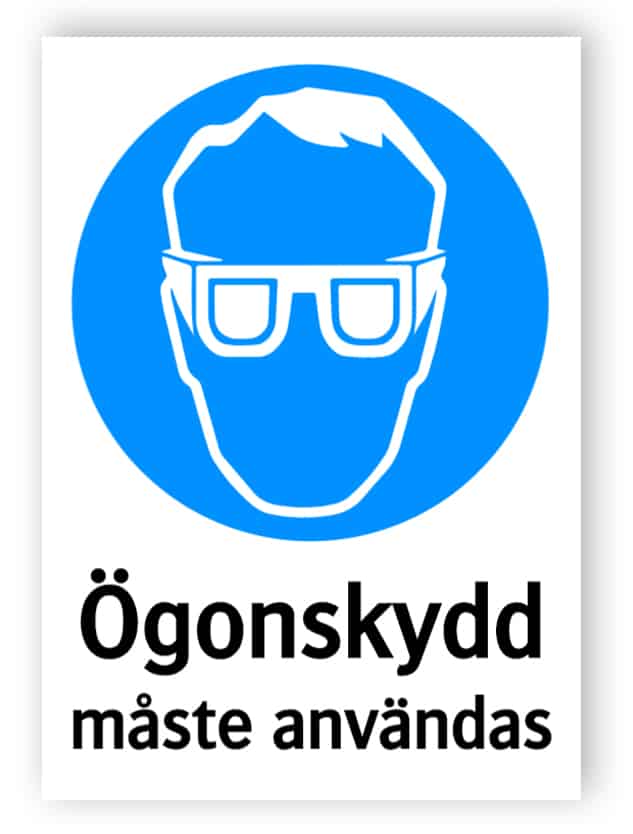 Ögonskydd måste användas