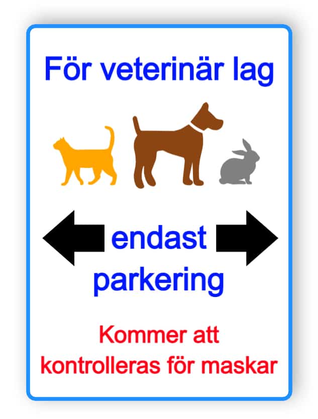 Parkeringsskylt för veterinärlag