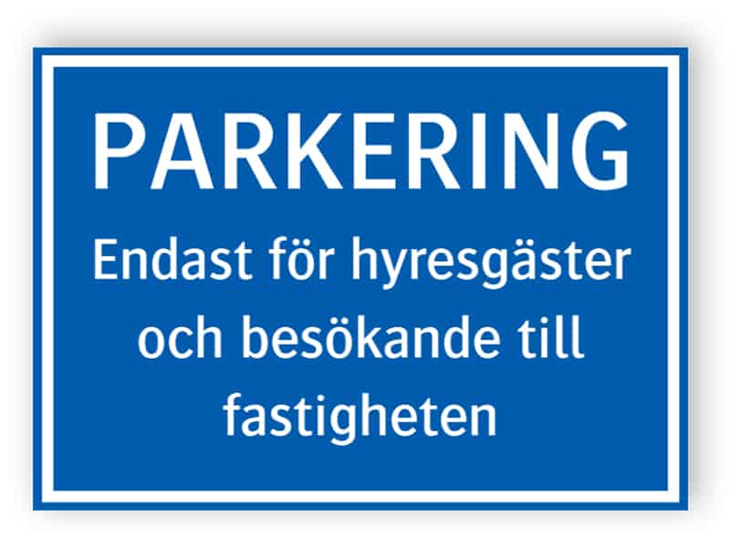 Håva skyltar Parkeringsskylt för väggmontage