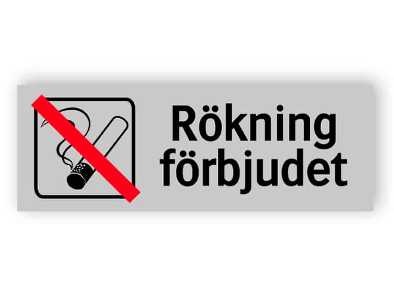 Rökning förbjudet skylt