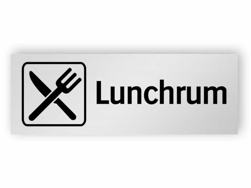 Lunchrum skylt