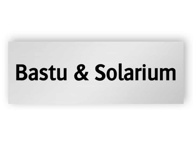 Bastu & Solarium skylt