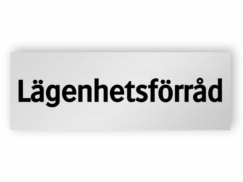 Lägenhetsförråd skylt