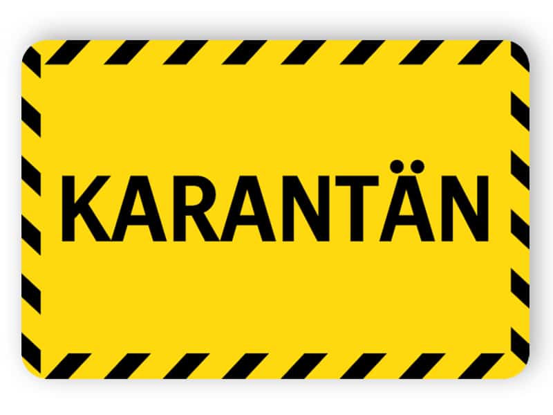 Karantän skylt 1