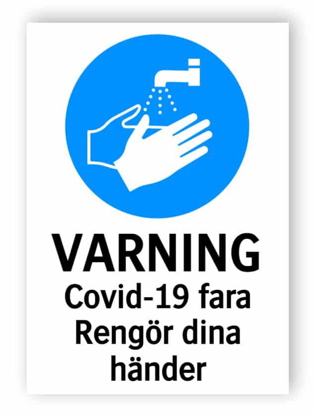 Varning - Covid-19 fara, Rengör dina händer