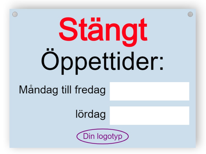 Stängt, Öppettider