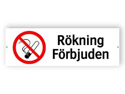 Rökning Förbjuden - Alu-komposit