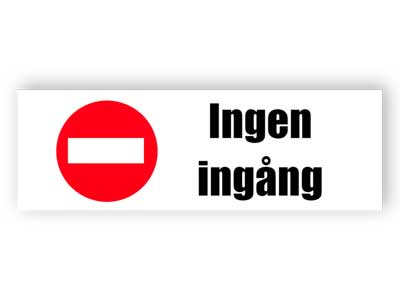 Ingen ingång - Alu-komposit