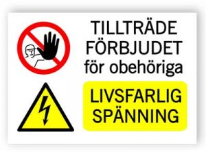 Tillträde förbjudet 1