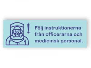 Följ instruktionsskyltar