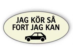 Jag kör så fort jag kan klistermärken