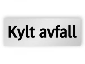 Kylt avfall skylt