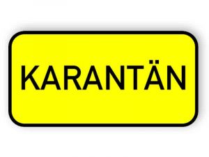 Karantän skylt