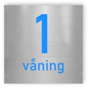 1 våning - Aluminiumskyltar