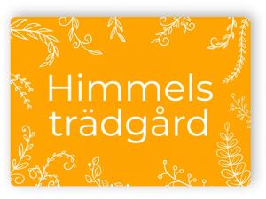 Himmels trädgård