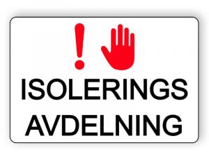 Isolerings Avdelning - klistermärke