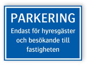 Håva skyltar Parkeringsskylt för väggmontage