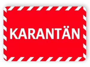 Karantän - röd klistermärke