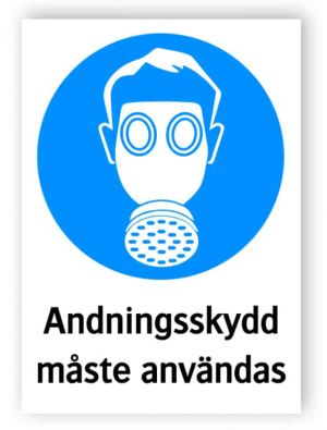 Andningsskydd måste användas