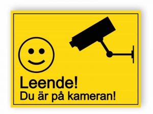 Leende - du är på kameraskylt