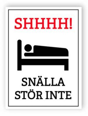 Snälla stör inte skylten